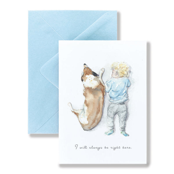 I'm Right Here Card