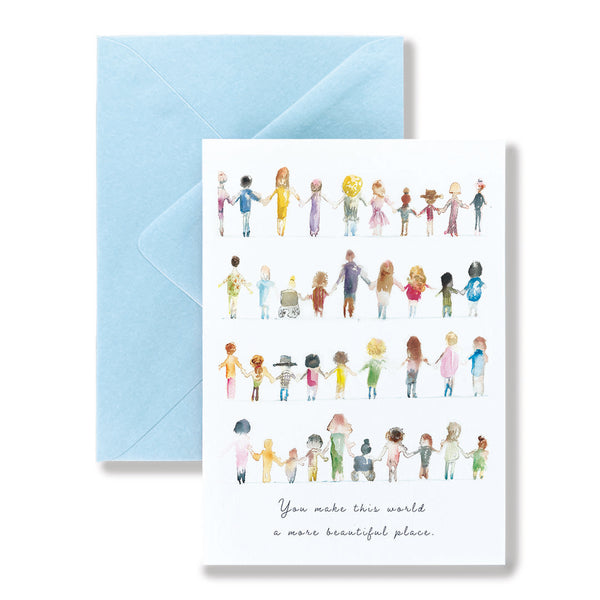 You Make the World More Beautiful Card