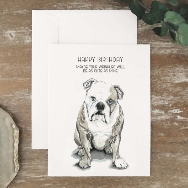 A2 greeting card of a bulldog with a Happy Birthday tagline