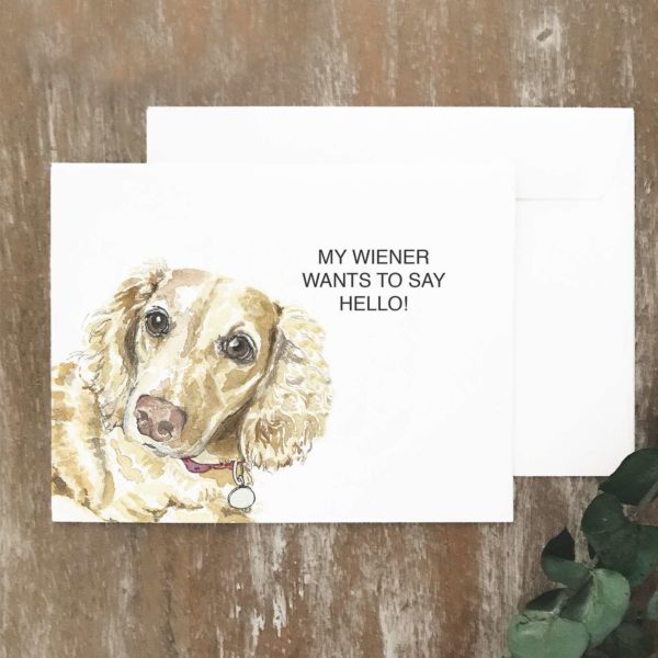 A2 greeting card of long-haired dachshund with tagline